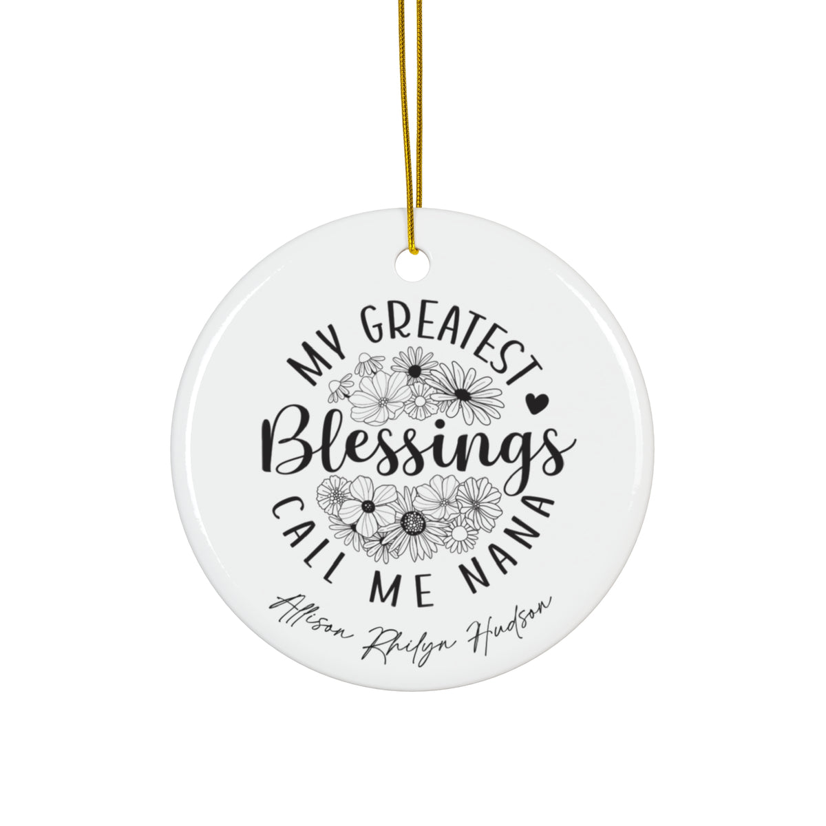 My greatest blessings call me nana custom grandkids ceramic ornament