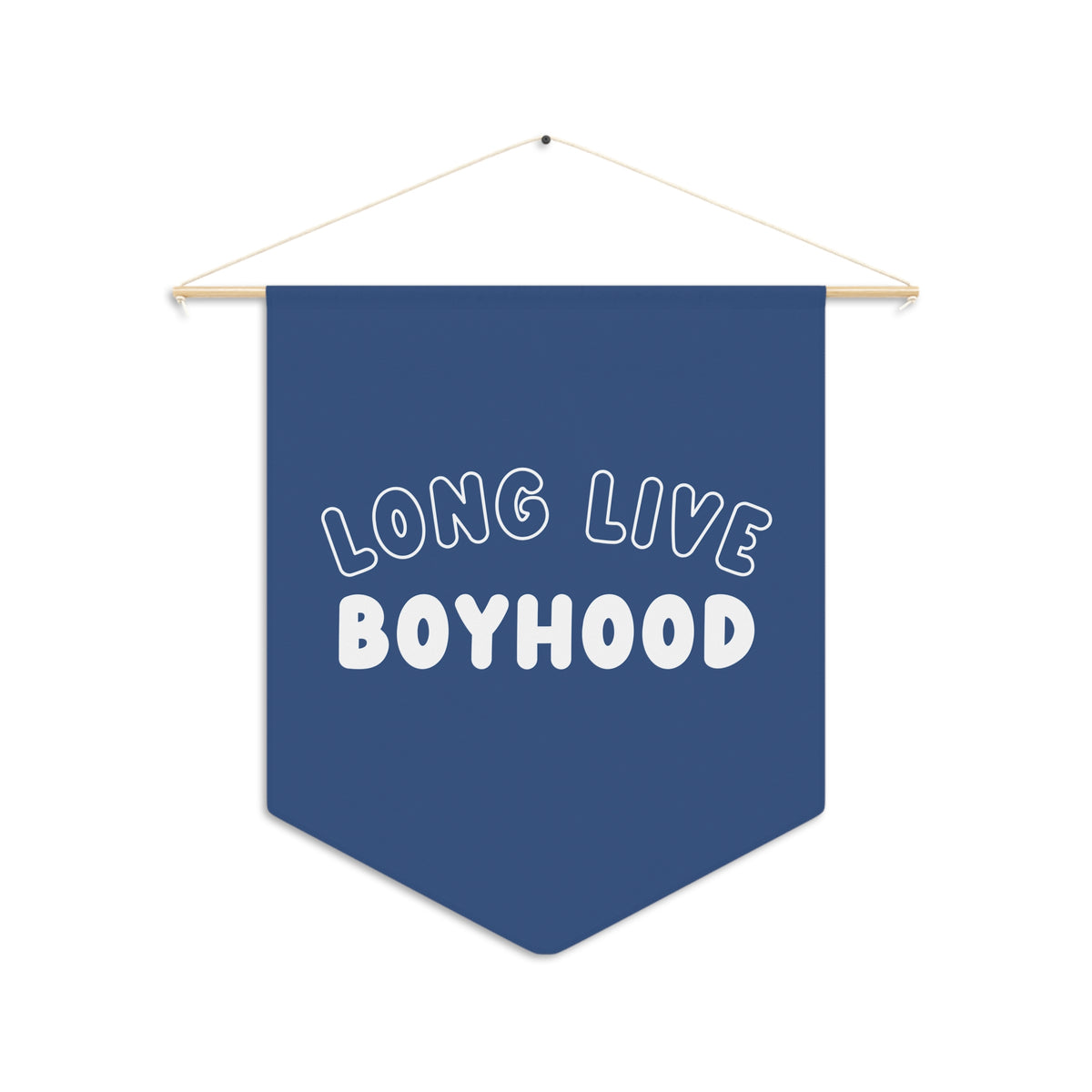 Long Live Boyhood Pennant